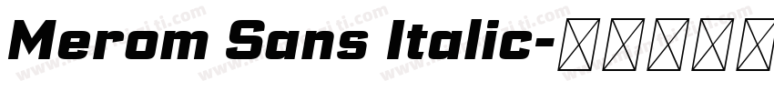 Merom Sans Italic字体转换